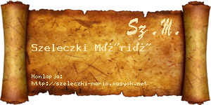 Szeleczki Márió névjegykártya